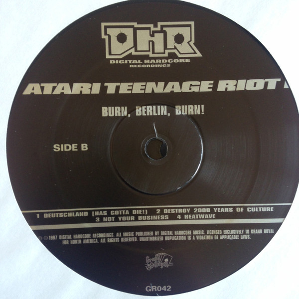 Atari Teenage Riot - Burn, Berlin, Burn! | Grand Royal (GR042) - 4 Atari Teenage Riot - Burn, Berlin, Burn! | Grand Royal (GR042) - 4