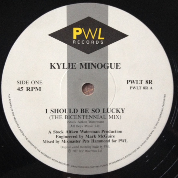 Kylie Minogue - I Should Be So Lucky (Bicentennial Mix) | PWL Records (PWLT 8R) - 3