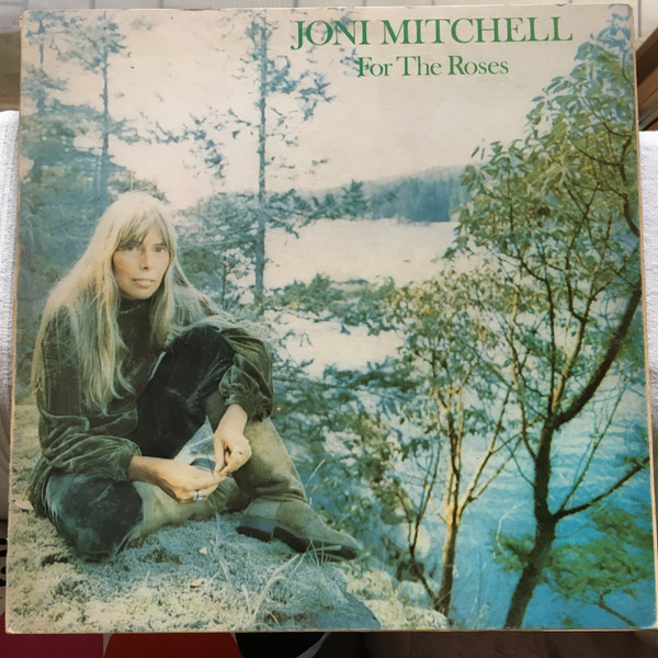 Joni Mitchell - For The Roses | Asylum Records (W 53007) - main Joni Mitchell - For The Roses | Asylum Records (W 53007) - main