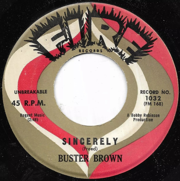Buster Brown - Doctor Brown / Sincerely | Fire Records (1032) - 2