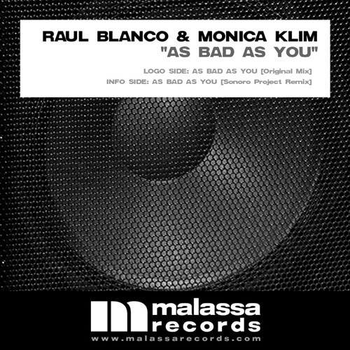 Raul Blanco & Monica Klim - As Bad As You | Malassa Records (MR 007) - main Raul Blanco & Monica Klim - As Bad As You | Malassa Records (MR 007) - main