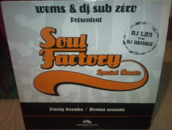 Wems & DJ Sub Zero - Soul Factory Special Guests | Deeptraxx Records (SF 03) - 2 Wems & DJ Sub Zero - Soul Factory Special Guests | Deeptraxx Records (SF 03) - 2
