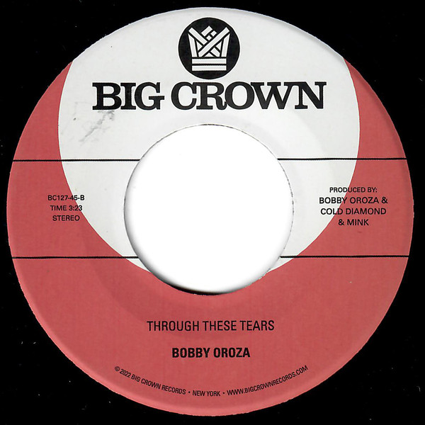 Bobby Oroza - My Place, My Time | Big Crown Records (BC127-45) - 2 Bobby Oroza - My Place, My Time | Big Crown Records (BC127-45) - 2