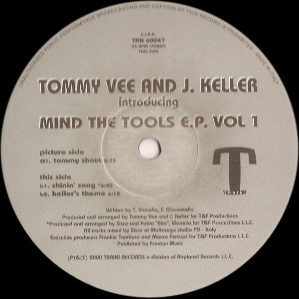 Tommy Vee And Keller - Mind The Tools E.P. Vol 1 | Train! Records (TRN 60047) - main