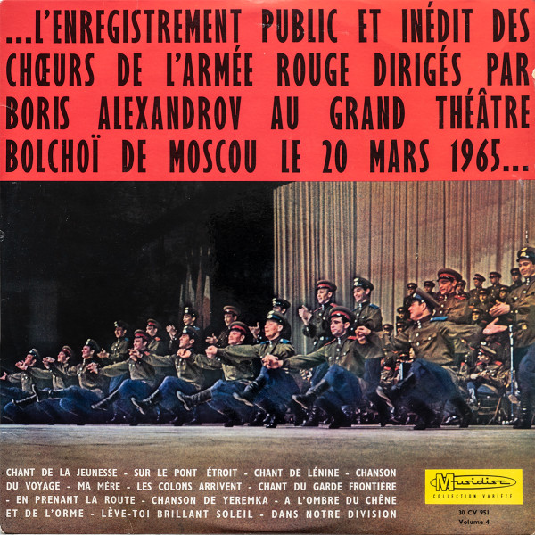 The Alexandrov Red Army Ensemble - Les Choeurs De L'Armée Rouge Au Grand Théâtre Bolchoï - Volume 4 | Musidisc (30 CV 951)
