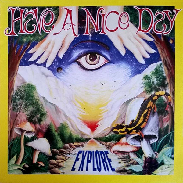 Have A Nice Day - Explore | White Label Records (L24002)