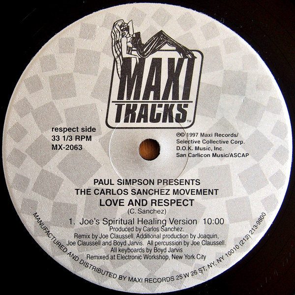 Paul Simpson Presents Carlos Sanchez Movement - Love And Respect | Maxi Tracks (MX-2063)