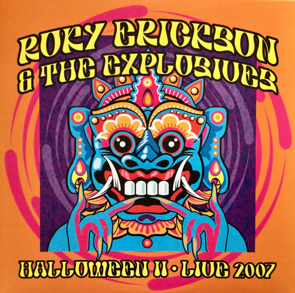 Roky Erickson & The Explosives - Halloween II - Live 2007 | Freddie Steady Sound Recordings (MVD7945LP) Roky Erickson & The Explosives - Halloween II - Live 2007 | Freddie Steady Sound Recordings (MVD7945LP)