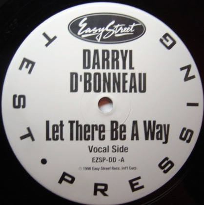 Darryl D'Bonneau - Let There Be A Way | Easy Street Records (EZSP-DD) - main Darryl D'Bonneau - Let There Be A Way | Easy Street Records (EZSP-DD) - main