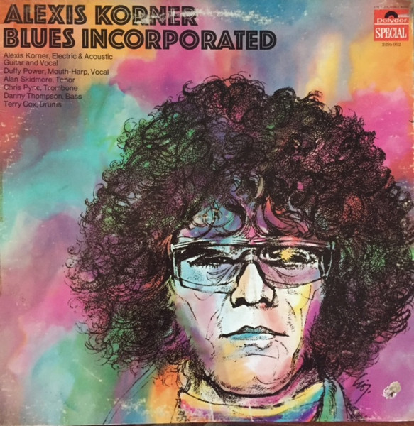 Alexis Korner - Blues Incorporated | Polydor (2495 002) - main Alexis Korner - Blues Incorporated | Polydor (2495 002) - main