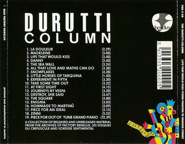 The Durutti Column - Lips That Would Kiss (Form Prayers To Broken Stone) | Factory Benelux (FBN 2 CD) - 2