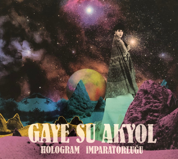 Gaye Su Akyol - Hologram İmparatorluğu | Glitterbeat (GBCD 040) - 2 Gaye Su Akyol - Hologram İmparatorluğu | Glitterbeat (GBCD 040) - 2