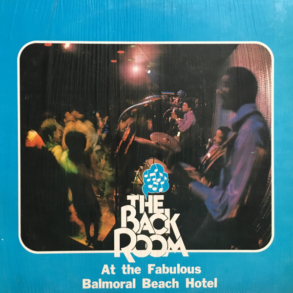 The Blue Notes - The Back Room At The Fabulous Balmoral Beach Hotel | Proctor and Blue Records (502)