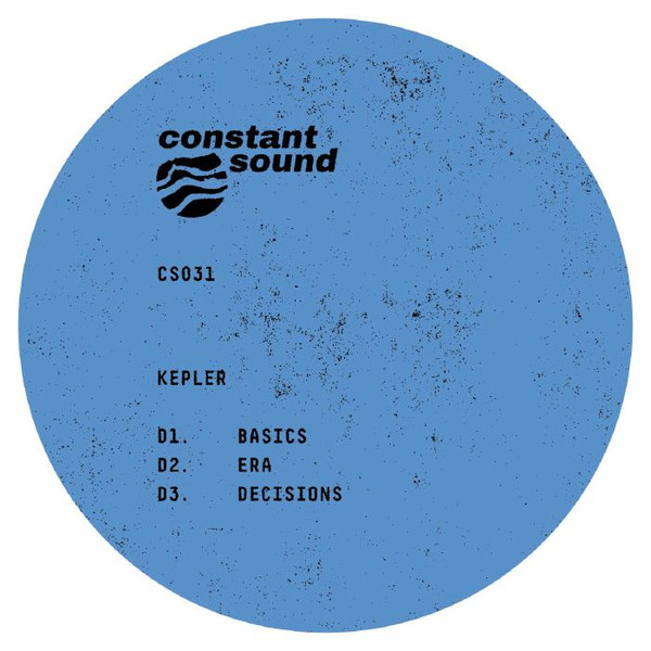 Kepler. - Freedom Mills | Constant Sound (CS031) - 3