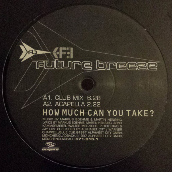 Future Breeze - How Much Can You Take? | Urban Empire (571.915.1)