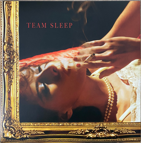 Team Sleep - Team Sleep | Reprise Records (093624850069)