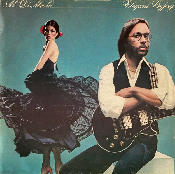 Al Di Meola - Elegant Gypsy | CBS (CBS 81845) - main Al Di Meola - Elegant Gypsy | CBS (CBS 81845) - main