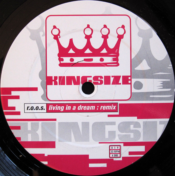 R.O.O.S. - Living In A Dream (Remix) | Kingsize (019) - main R.O.O.S. - Living In A Dream (Remix) | Kingsize (019) - main