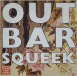 Outbar Squeek - Away From The Heat | EMI (12EMI 5492)