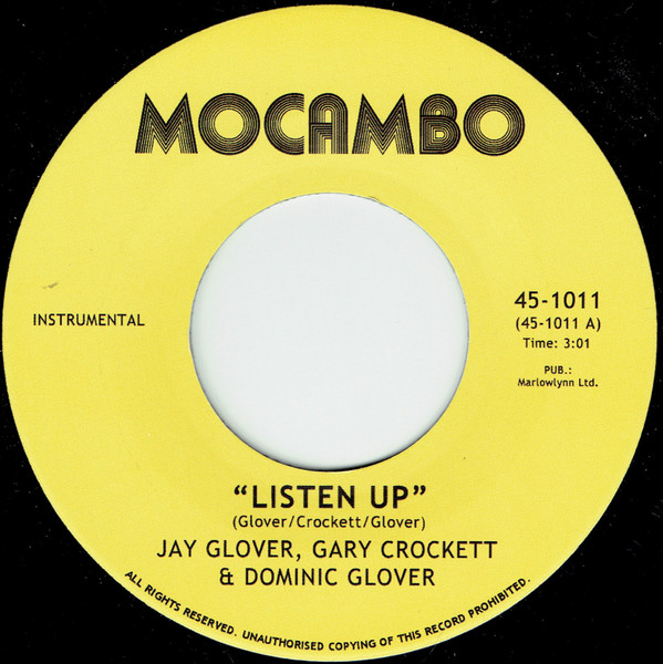 Jay Glover, Gary Crockett & Dominic Glover / Mocambo Allstars - Listen Up / Free Vibes | Mocambo (45-1011)
