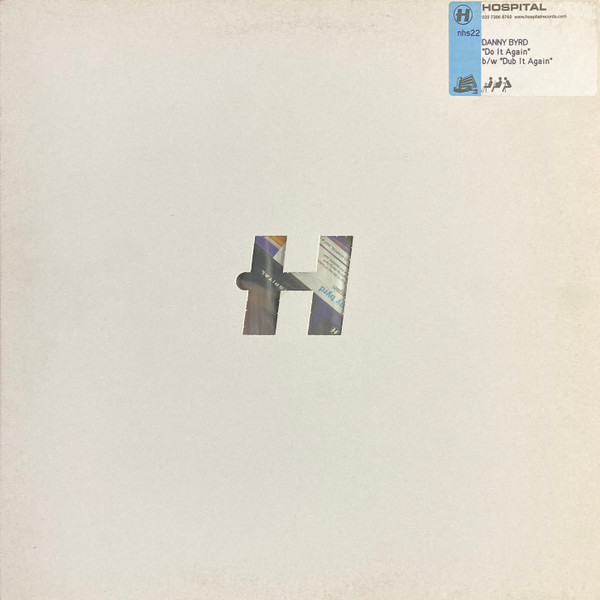 Danny Byrd - Do It Again / Dub It Again | Hospital Records (nhs22) - main