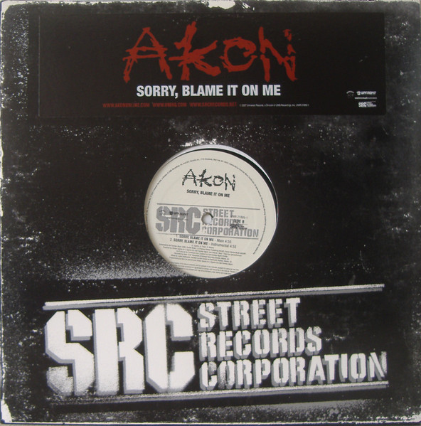 Akon - Sorry, Blame It On Me | Universal Motown (UNIR 21895-1) - main