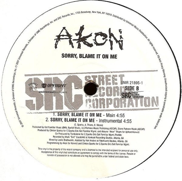 Akon - Sorry, Blame It On Me | Universal Motown (UNIR 21895-1) - 4