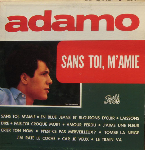 Adamo - Sans Toi M’Amie | Pathé (PAM 67.129) - main