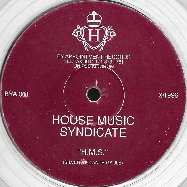 House Music Syndicate - H.M.S. | By Appointment Records (BYA 001) - main