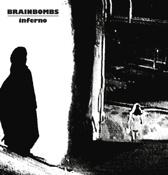 Brainbombs - Inferno | Skrammel Records (Skrammel-024) - main