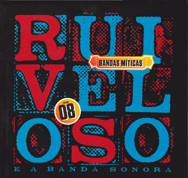 Rui Veloso E A Banda Sonora - Bandas Míticas Volume 08 | Levoir (none) - main