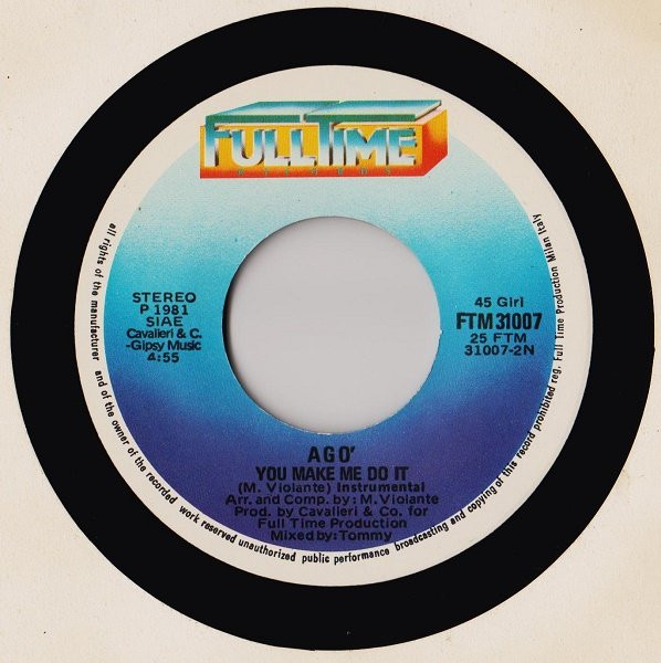 Ago - You Make Me Do It | Full Time Records (FTM 31007) - 3