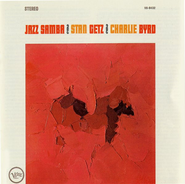 Stan Getz , Charlie Byrd - Jazz Samba CD | DCC Compact Classics (GZS-1069) - 2 Stan Getz , Charlie Byrd - Jazz Samba CD | DCC Compact Classics (GZS-1069) - 2