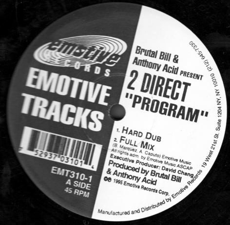 Brutal Bill & Anthony Acid Present 2 Direct - Program | Emotive Tracks (EMT310-1)