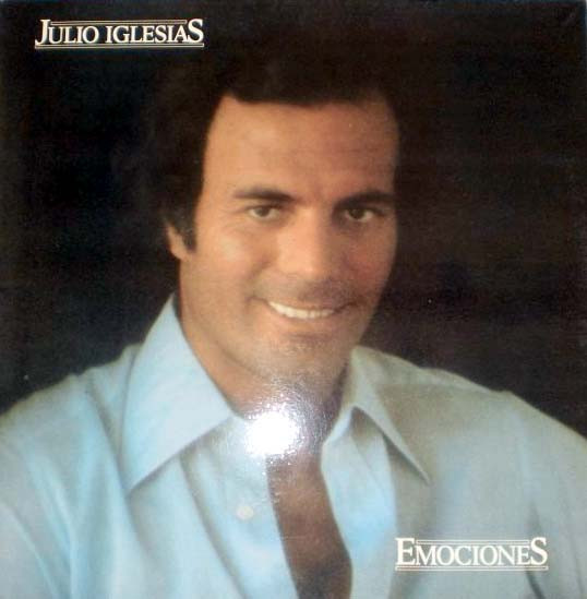 Julio Iglesias - Emociones | CBS (S 86116)