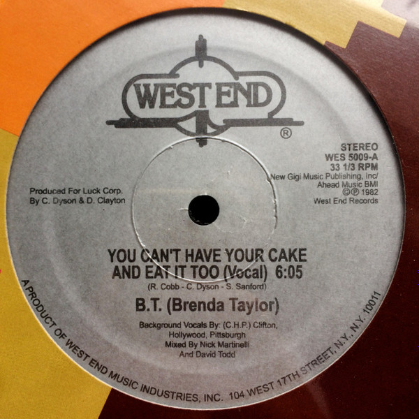 Brenda Taylor - You Can't Have Your Cake And Eat It Too | West End Records (WES 5009)