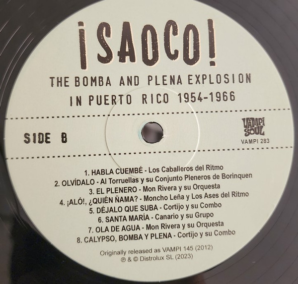 Various - ¡Saoco! Vol 1 - The Bomba And Plena Explosion In Puerto Rico 1954-1966 | Vampi Soul (VAMPI 283) - 3 Various - ¡Saoco! Vol 1 - The Bomba And Plena Explosion In Puerto Rico 1954-1966 | Vampi Soul (VAMPI 283) - 3