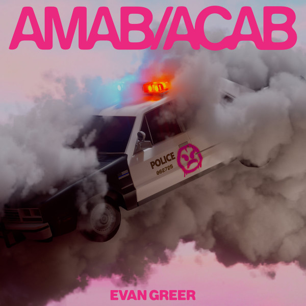 Evan Greer - AMAB/ACAB | Get Better Records (GBR-199) - main