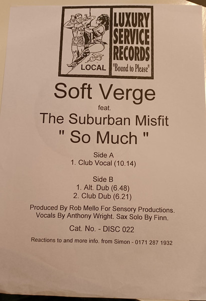 Soft Verge Featuring Anthony Wright - So Much | Luxury Service Records (DISC 022) - 3