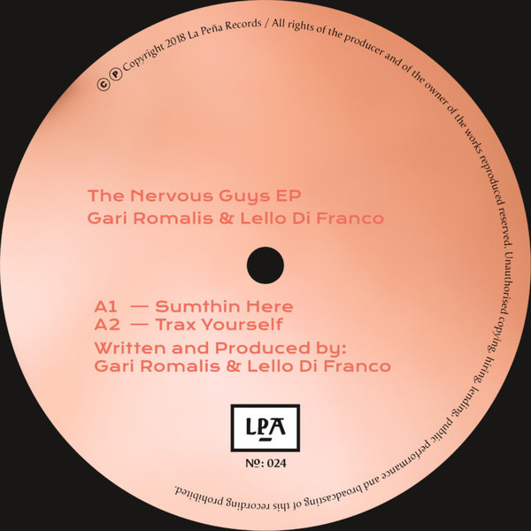 Gari Romalis & Lello Di Franco - The Nervous Guys EP | La Peña (LPA024) - 3 Gari Romalis & Lello Di Franco - The Nervous Guys EP | La Peña (LPA024) - 3