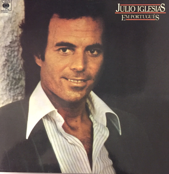 Julio Iglesias - Em Português | CBS (83305)