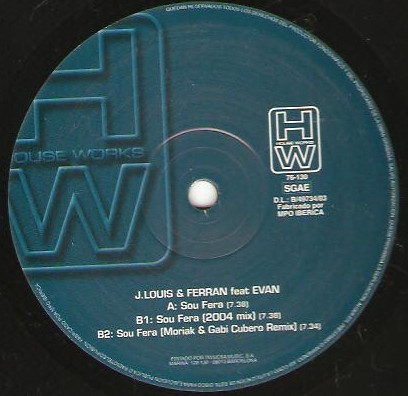 J.Louis & Ferran Feat Evan - Sou Fera | House Works (76-130) - main