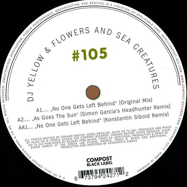 DJ Yellow & Flowers And Sea Creatures - No One Gets Left Behind | Compost Records (CPT 427-1) - main