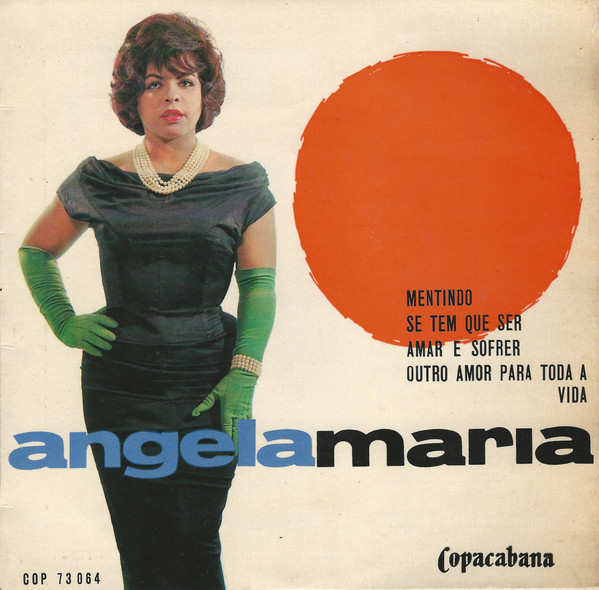 Ângela Maria - Mentindo | Copacabana (COP 73 064)