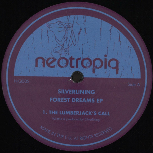 Silverlining - Forest Dreams | Neotropiq (NtQ005)