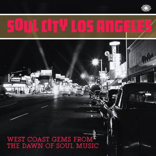 Various - Soul City Los Angeles - West Coast Gems From The Dawn Of Soul Music | Fantastic Voyage (FVDV192)
