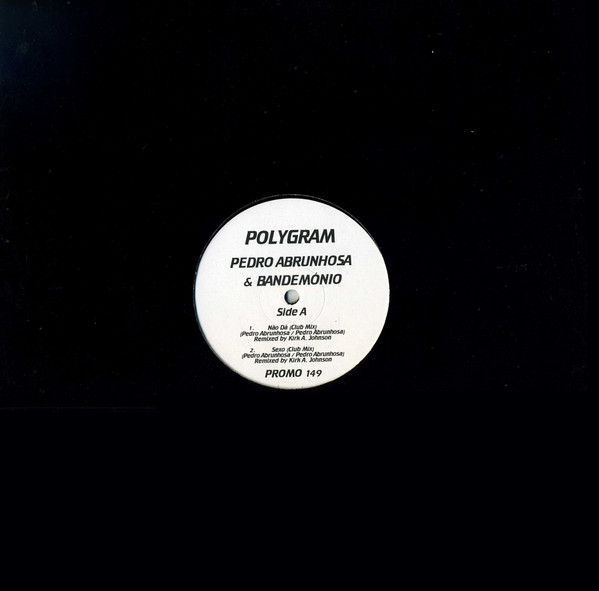Pedro Abrunhosa E Os Bandemónio - Não Dá (Club Mix) | Polygram (Promo 149) - main