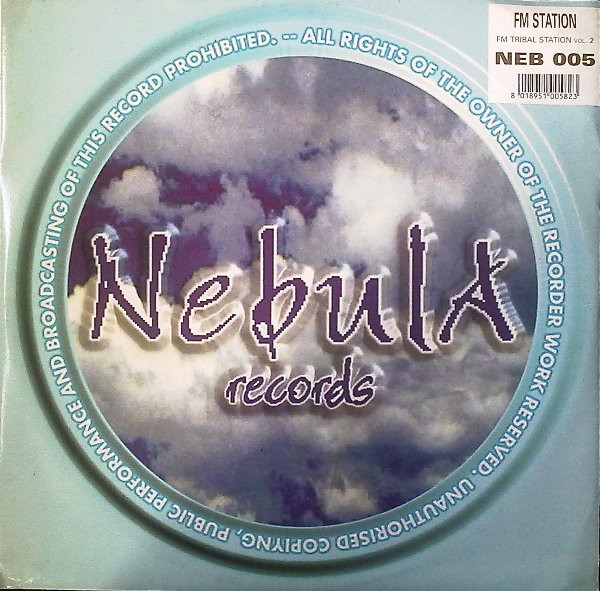 FM Station - FM Tribal Station Vol. 2 | Nebula Records (NEB 005)