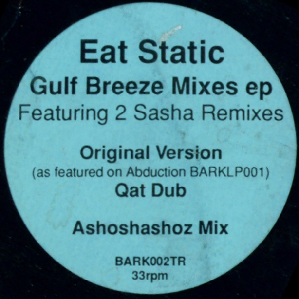 Eat Static - Gulf Breeze Mixes EP | Planet Dog (bark 002tr) - 4