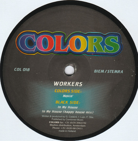 Workers - Movin' / In My House | Colors (COL 018) - 3